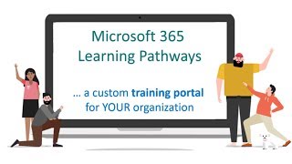 Microsoft 365 Learning Pathways