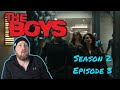 THE BOYS - S2 Ep3 'Over The Hill With The Swords Of A Thousand Men' - REACTION - FIRST TIME WATCHING