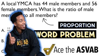 ASVAB Arithmetic Reasoning - Ratio and Proportion Practice Test Word Problem & Step-By-Step Solution