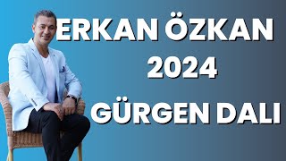 Erkan Özkan - Gürgen Dalı 2024