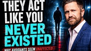 Why The Avoidant Seems Unaffected After The Breakup