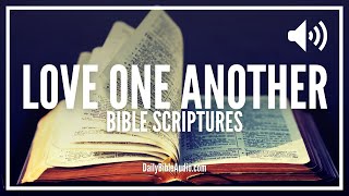 Bible Verses Love One Another | Powerful Scriptures About Loving Each Other