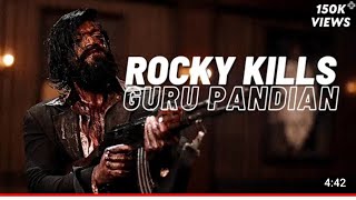 Rocky Kills Guru Pandian | KGF Chapter 3