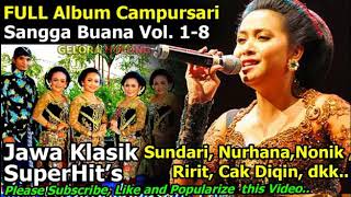 5 Jam Menikmati Koleksi Full Album Campursari Sangga Buana Volume 1  8 terpopuler sepanjang masa