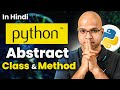 Abstract Class and Abstract Method in Python | 52
