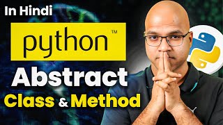 Abstract Class and Abstract Method in Python | 52