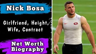 Nick Bosa Girlfriend, Height, Wife, Contract | How old is nick bosa | How tall is nick bosa