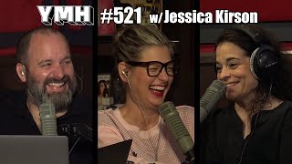 Your Mom's House Podcast - Ep. 521 w/ Jessica Kirson
