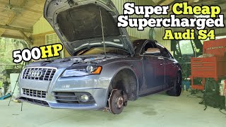 Building my Cheap & Broken Auction Audi into a Supercharged 500HP AWD Reliable D