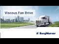 BorgWarner Viscous Fan Drives