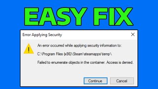 How To Fix Error Applying Security Failed to Enumerate Objects in the Container Access Is Denied