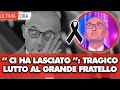 Grande Fratello, il lutto nella prima puntata che ha sconvolto tutti: è morto...