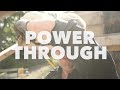 power through with work n gear