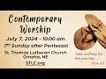 Seventh Sunday after Pentecost | July 7, 2024 | 10am Contemporary Worship