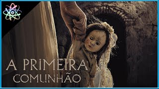 A PRIMEIRA COMUNHÃO - Trailer (Dublado)