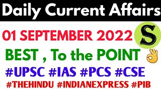 01 Sep 2022 Daily Current Affairs latest news UPSC uppsc 2023 uppcs bpsc state pcs special scsgyan
