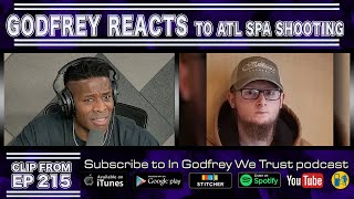 Godfrey Reacts to The Atlanta Spa Shooting