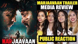 Marjaavaan Trailer का MEDIA रिव्यु  | Public Reaction | Riteish | Sidharth | Tara Sutaria
