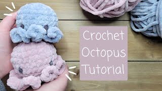 Crochet Octopus Tutorial - Day 2 of the 12-Day Crochet Christmas Challenge