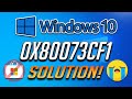 How to Fix Microsoft Store Error 0x80073cf1 in Windows 10 - [4 Solutions] 2026