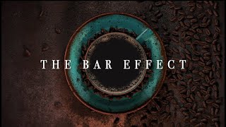 The Science Behind Espresso - The Bar Effect