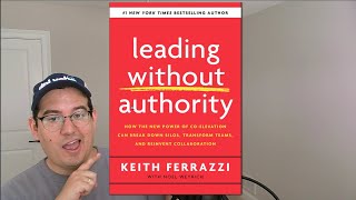 Leading Without Authority Summary