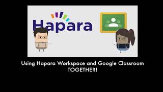 Hapara Workspaces and Google Classrooom