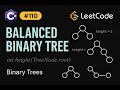 LeetCode 110: Balanced Binary Tree | C# Solution | Height-Balanced Check |