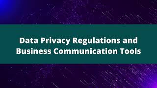 Data Privacy Regulations Are Changing Everything | Here's What You Need to Know