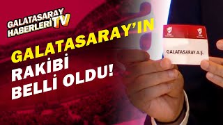 Ziraat Türkiye Kupası Çeyrek Finali'nde Galatasaray'ın Rakibi Belli Oldu!