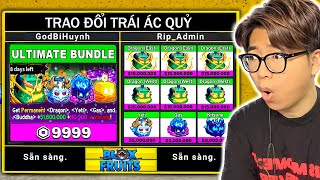 BI HUỲNH 24H TRADE GÓI TỐI THƯỢNG 9999$ BẤT NGỜ ĐƯỢC 8 DRAGON TRONG BLOX FRUIT