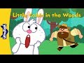 Little Cabin in the Woods | Nursery Rhymes | Classic | Little Fox | Animated Songs for Kids