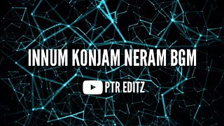 😍 Innum Konjam Neram 💖 || Love BGM || Maryan || Dhanush || PTR editz