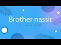 brother nassir i love you official lyrics