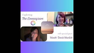 Exploring the Enneagram with Heath Davis Havlick #37