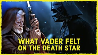 Why Was Darth Vader TERRIFIED After His Duel With Obi-Wan Kenobi?