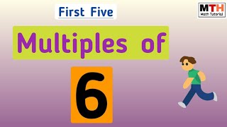 First five multiples of 6