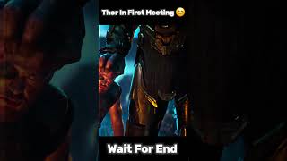Thor In First Meeting VS Second Meeting #marvel #shorts