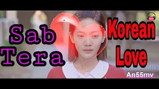 💏Sab tera Korean 🙋cute love story video 💛