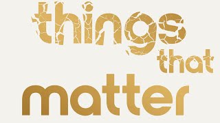 Things That Matter | Overcoming Distraction to Pursue a More Meaningful Life | Joshua Becker