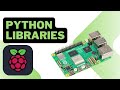 How to install Python libraries on Raspberry Pi ?