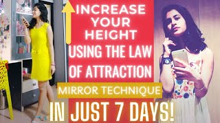 How To Increase Height Using The Law Of Attraction Mirror Technique📈| Increase Your Height In 7 Days