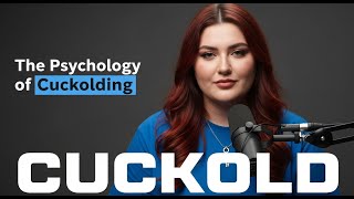 The Psychology of Cuckolding: Power, Trust & Desire Explained