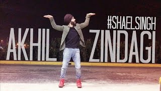 Dance On Zindagi By | Akhil | Shael Singh | Desi Routz | Latest New Punjabi Song 2017