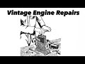 Welcome To My Channel - “Vintage Engine Repairs”