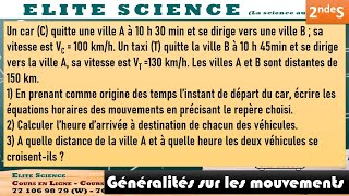 (2NDES/PHYSIQUE) Exercice sur les MOUVEMENTS 🚗🚓: Equations horaires, dates de rencontre 🕗