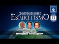 Divaldo Franco, Mário Sérgio e Rafael Siqueira  • Conversando Sobre Espiritismo