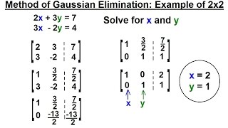 PreCalculus - Matrices & Matrix Applications (6 of 33) Method of Gaussian Elimination: 2x2 Matrix