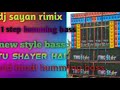 hard pop bass special song 1step old hindi song dj sayan rimix