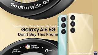 Galaxy A16 5G - Overhyped or Just Bad? My Honest Review!